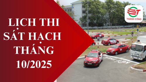 LỊCH THI SÁT HẠCH THÁNG 10/2025