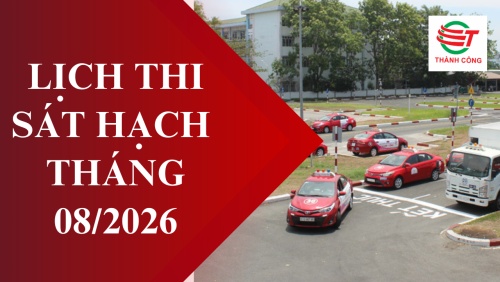 LỊCH THI SÁT HẠCH THÁNG 08/2026